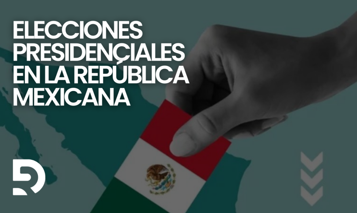 Elecciones presidenciales en la República Mexicana