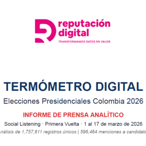 Termómetro Digital: Elecciones Presidenciales Colombia 2026 - Primer vuelta